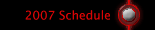 2007 Schedule
