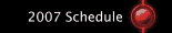 2007 Schedule